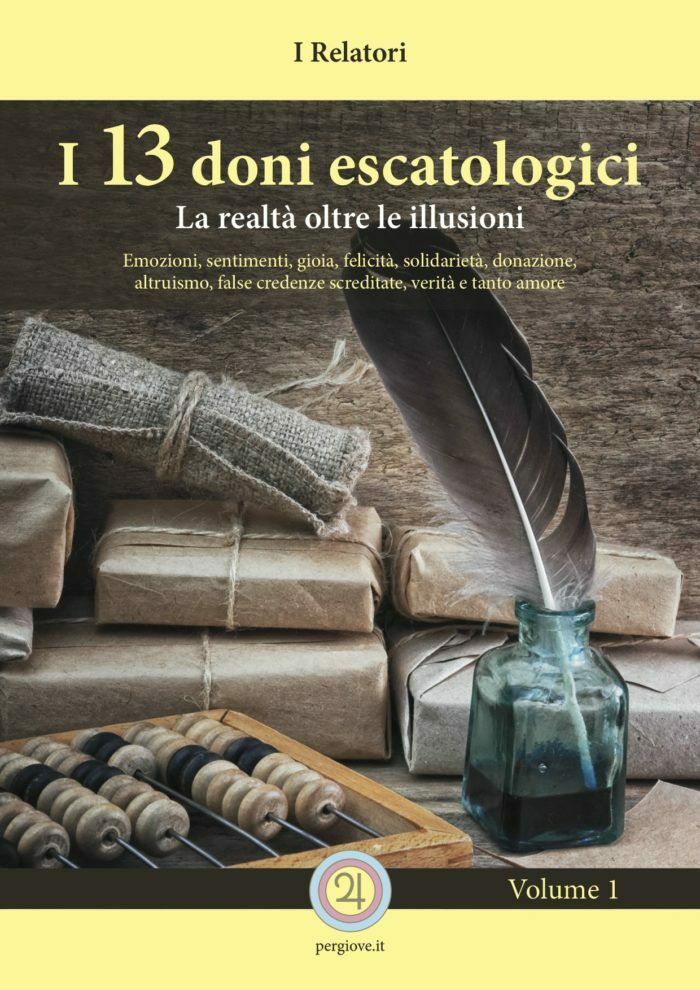 I 13 Doni Escatologici Vol.1