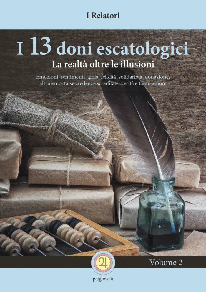 I 13 Doni Escatologici Vol.2