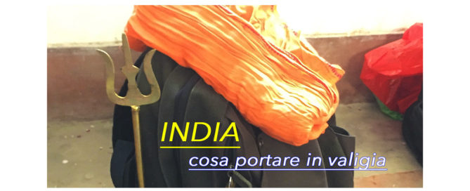 India cosa portare in valigia - viaggi www.pergiove.it
