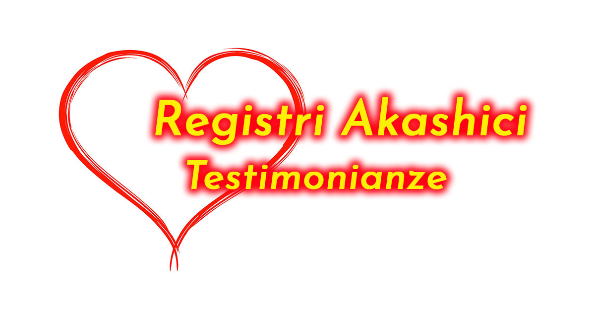 Registri Akaschici Testimonianze - www.pergiove.it