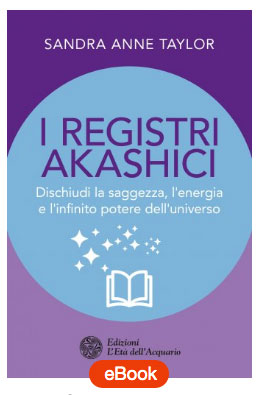 registri akashci libri I Registri Akashici di Sandra Anne Taylor - www.pergiove.it