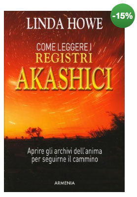 registri-akashici-libri-come-leggere-i-registri-akashici-Linda-Howe - www.PerGiove.it